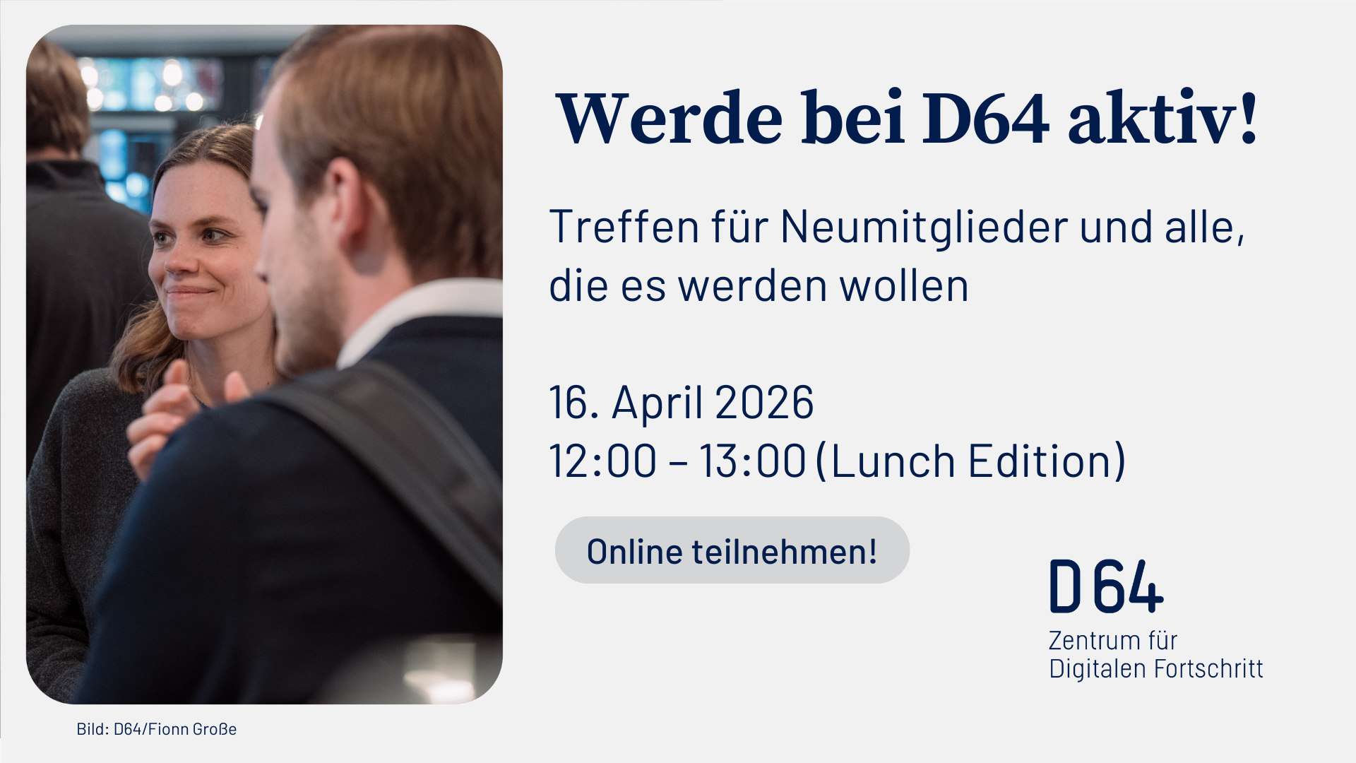 Neumitgliedertreffen Frühjahrsempfang Edition | D64 – Zentrum für digitalen Fortschritt